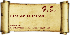 Fleiner Dulcinea névjegykártya